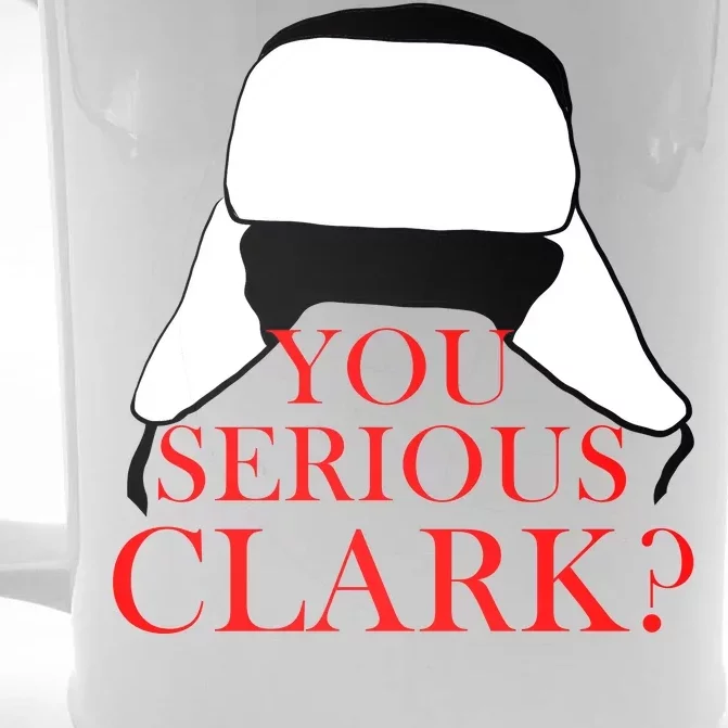 You Serious Clark? Funny Christmas Front & Back Beer Stein