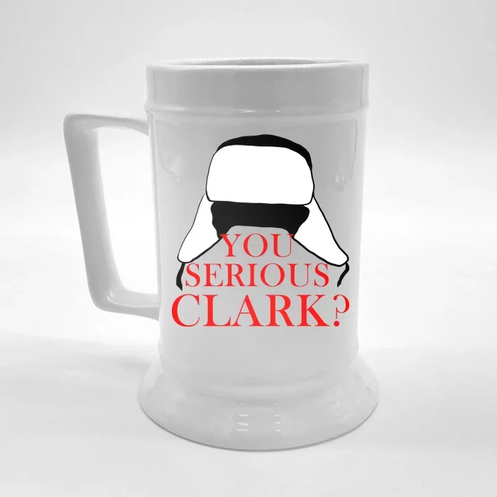 You Serious Clark? Funny Christmas Front & Back Beer Stein