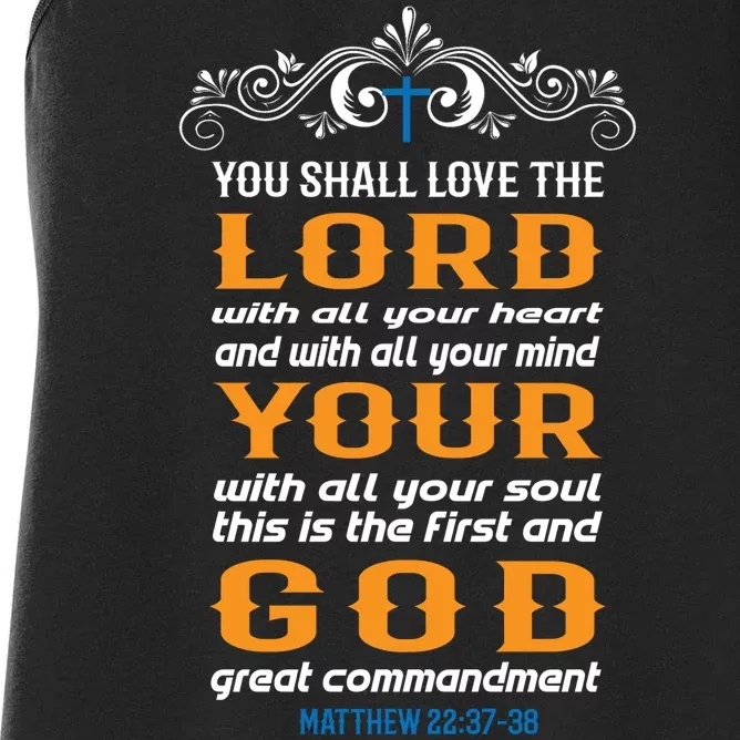 You Shall Love The Lord Matthew 22:37-38 Women's Racerback Tank