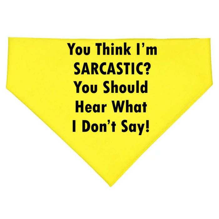 You Think I'm Sarcastic? USA-Made Doggie Bandana