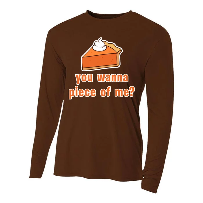 You Wanna Piece of Me Thanksgiving Pumpkin Pie Cooling Performance Long Sleeve Crew