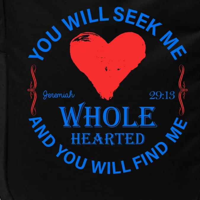 You Will Seek Me Gospel Verse Impact Tech Backpack