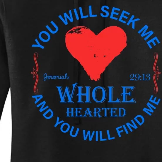 You Will Seek Me Gospel Verse Women's Pullover Hoodie