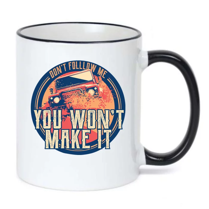 You Won't Make It Off-Roading Black Color Changing Mug