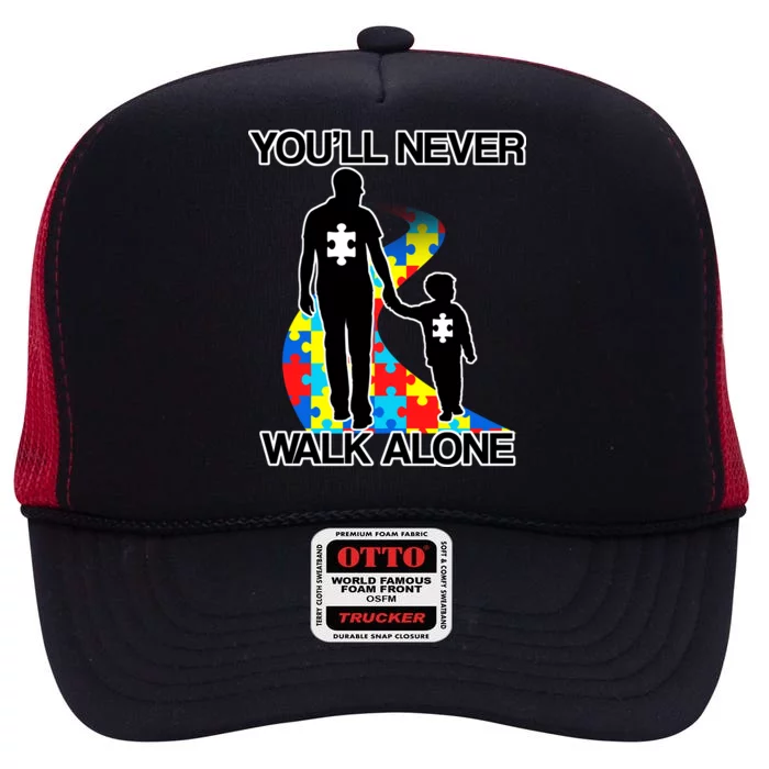 You'll Never Walk Alone Autism Awareness High Crown Mesh Trucker Hat