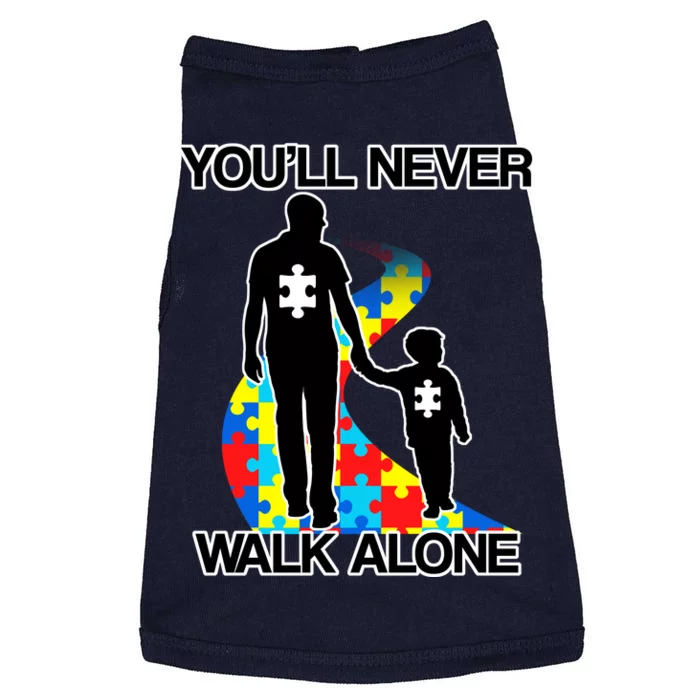 You'll Never Walk Alone Autism Awareness Doggie Tank