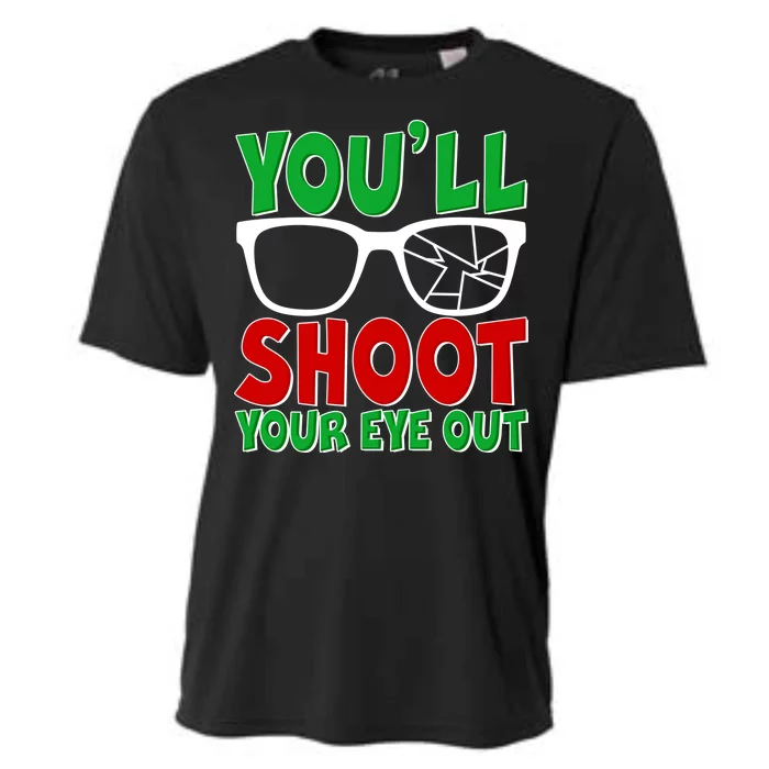 You'll Shoot Your Eye Out Christmas Cooling Performance Crew T-Shirt