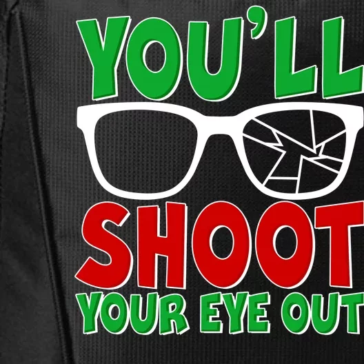 You'll Shoot Your Eye Out Christmas City Backpack