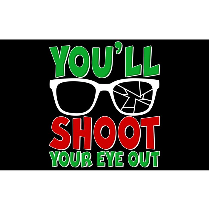 You'll Shoot Your Eye Out Christmas Bumper Sticker