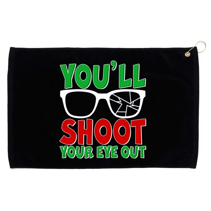 You'll Shoot Your Eye Out Christmas Grommeted Golf Towel