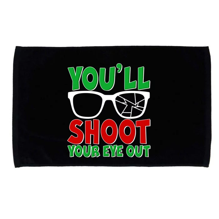 You'll Shoot Your Eye Out Christmas Microfiber Hand Towel