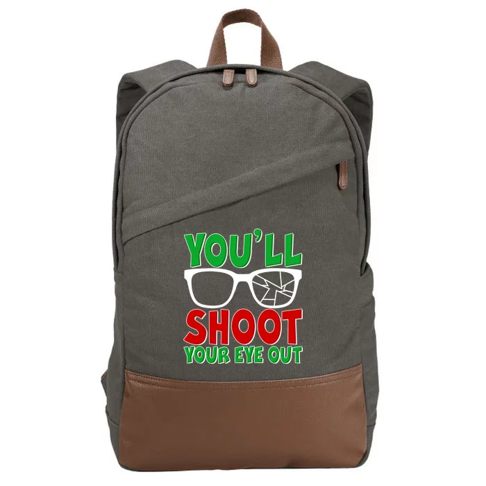 You'll Shoot Your Eye Out Christmas Cotton Canvas Backpack