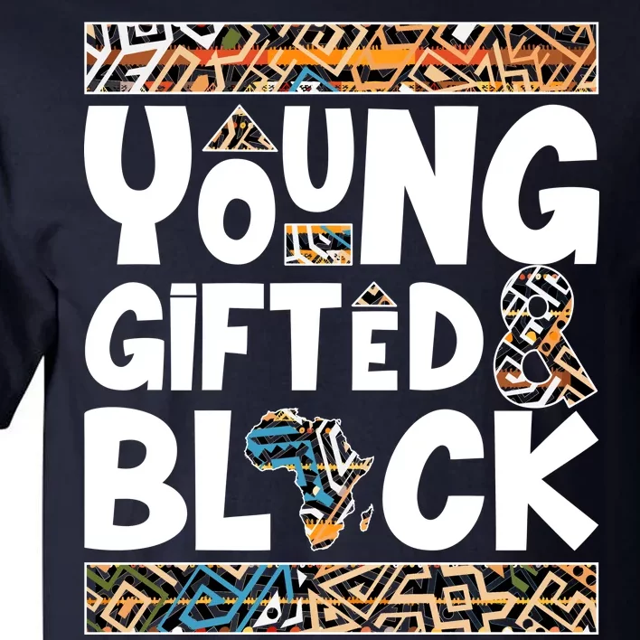 Young Gifted And Black Tall T-Shirt