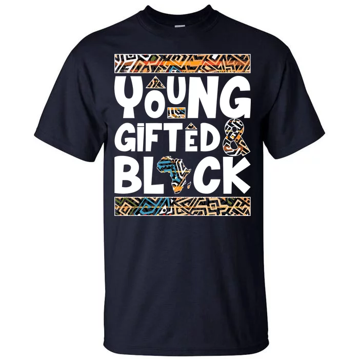 Young Gifted And Black Tall T-Shirt