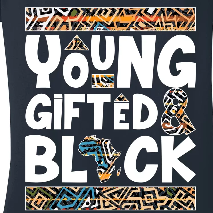 Young Gifted And Black Women's V-Neck T-Shirt