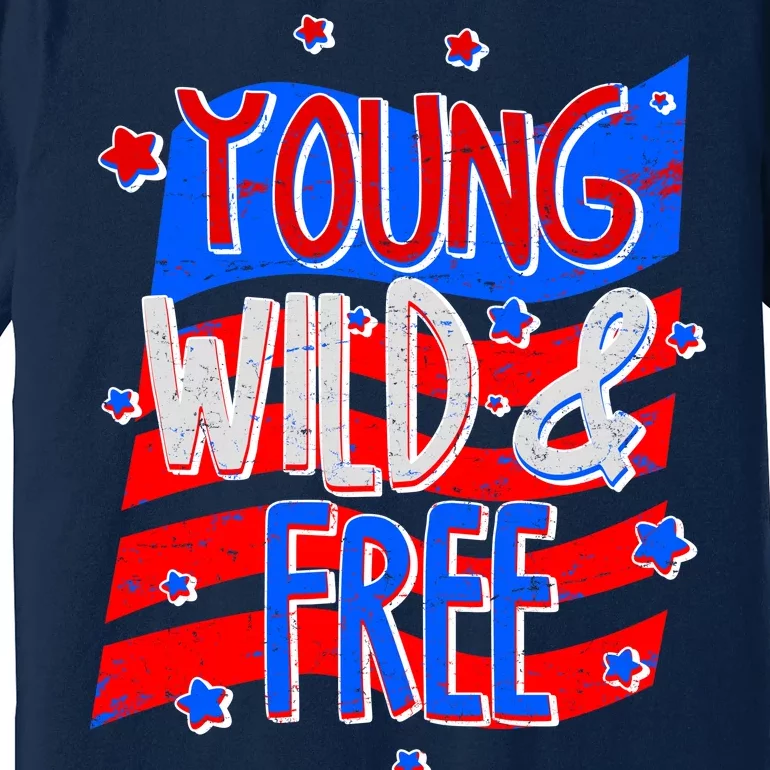 Young Wild & Free Red White & Blue Premium T-Shirt