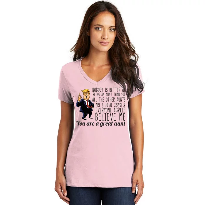 Your A Great Aunt Donald Trump Women's V-Neck T-Shirt