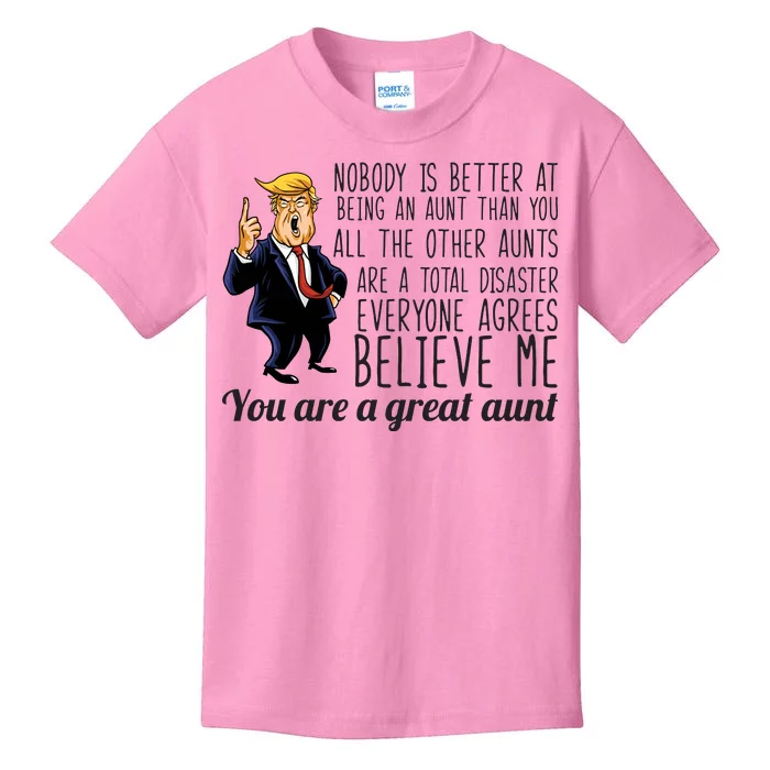 Your A Great Aunt Donald Trump Kids T-Shirt