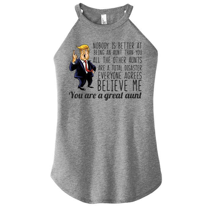 Your A Great Aunt Donald Trump Women’s Perfect Tri Rocker Tank