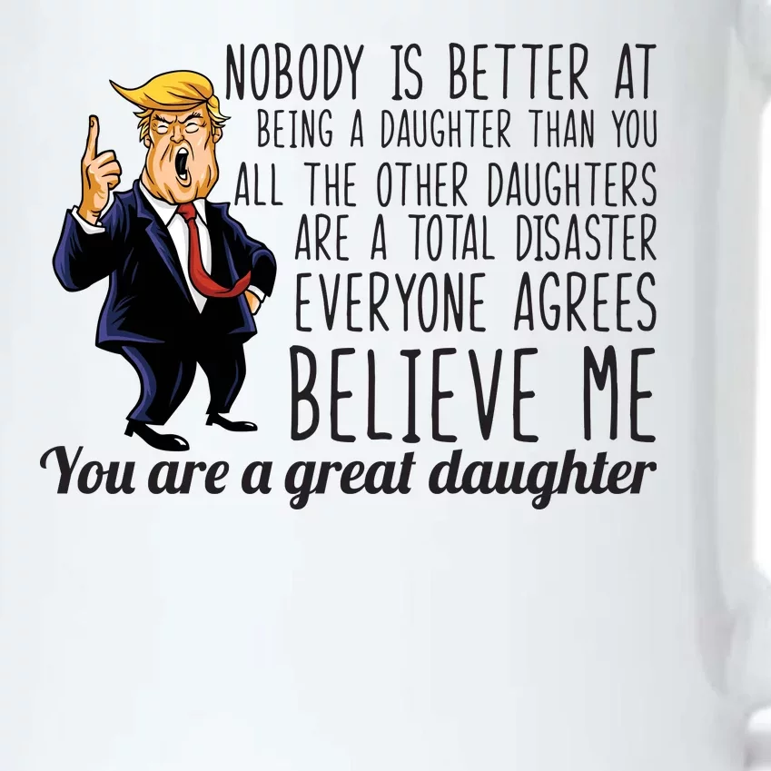 Your A Great Daughter Donald Trump Black Color Changing Mug