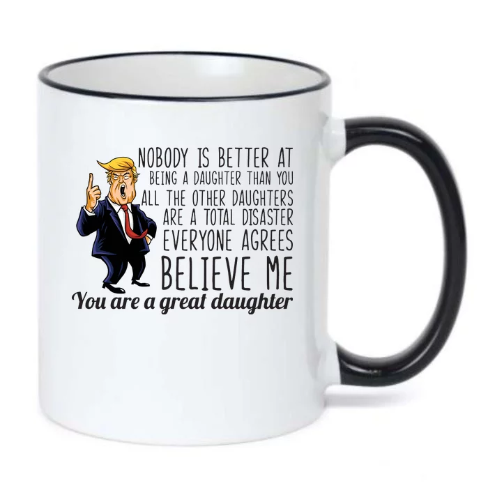 Your A Great Daughter Donald Trump Black Color Changing Mug