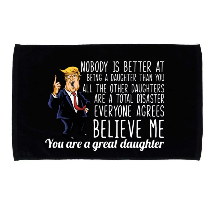 Your A Great Daughter Donald Trump Microfiber Hand Towel