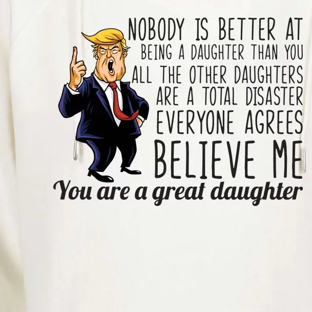 Your A Great Daughter Donald Trump Womens Funnel Neck Pullover Hood