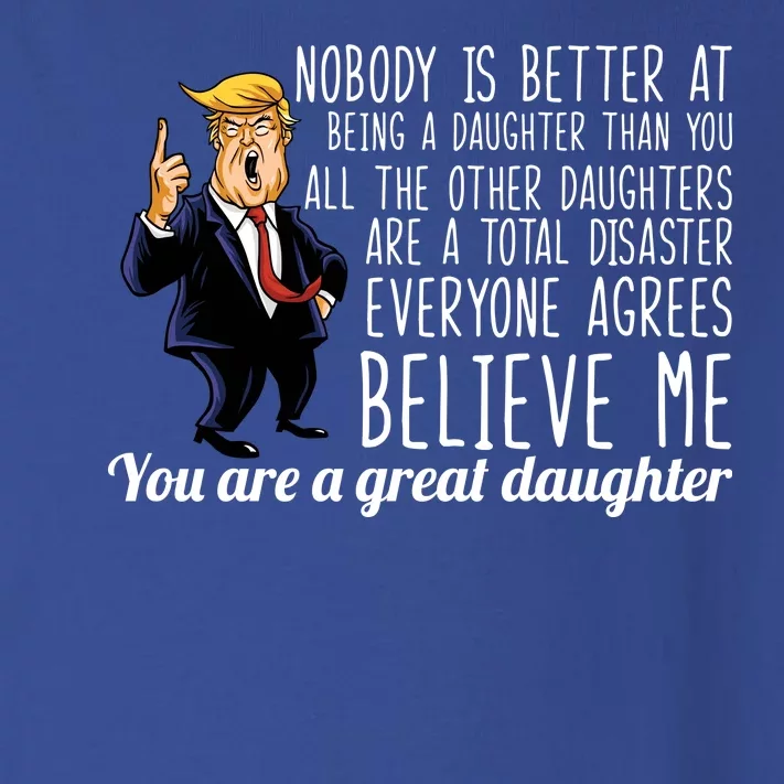 Your A Great Daughter Donald Trump Toddler Long Sleeve Shirt