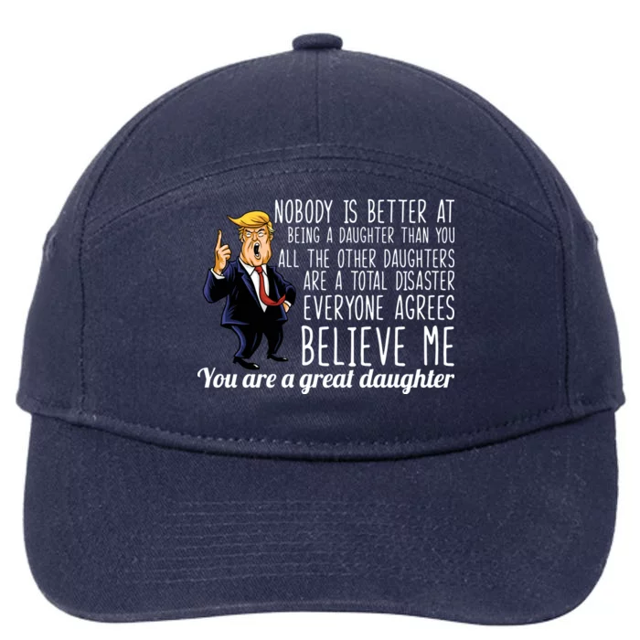 Your A Great Daughter Donald Trump 7-Panel Snapback Hat