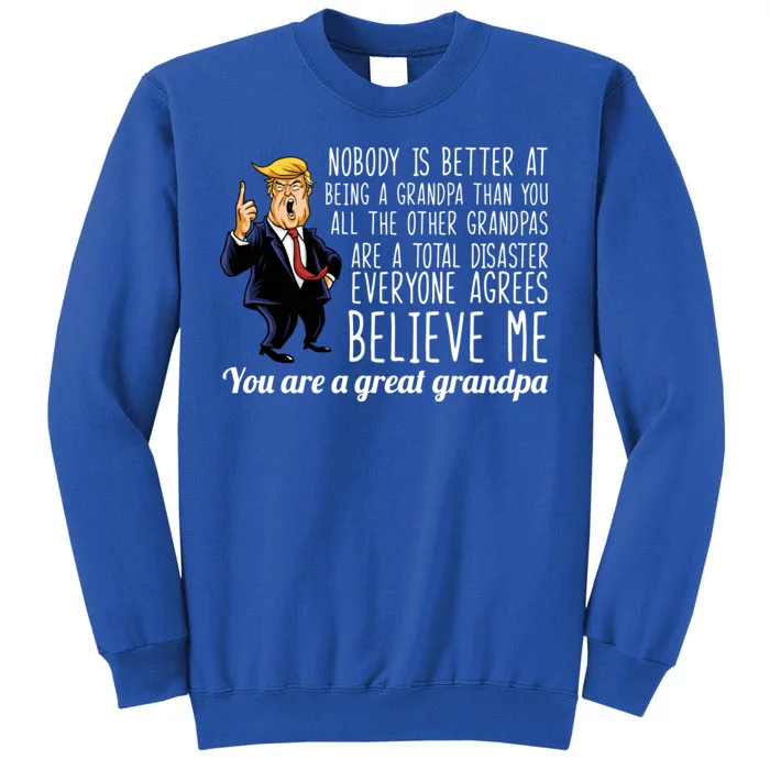 Your A Great Grandpa Donald Trump Tall Sweatshirt