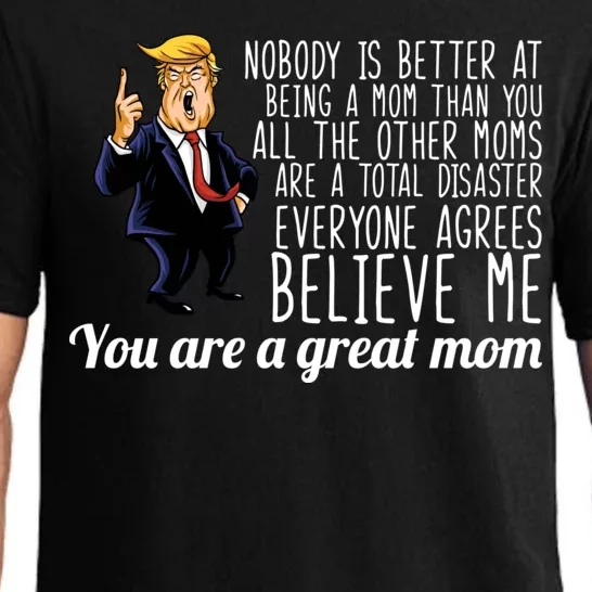 Your A Great Mom Donald Trump Pajama Set