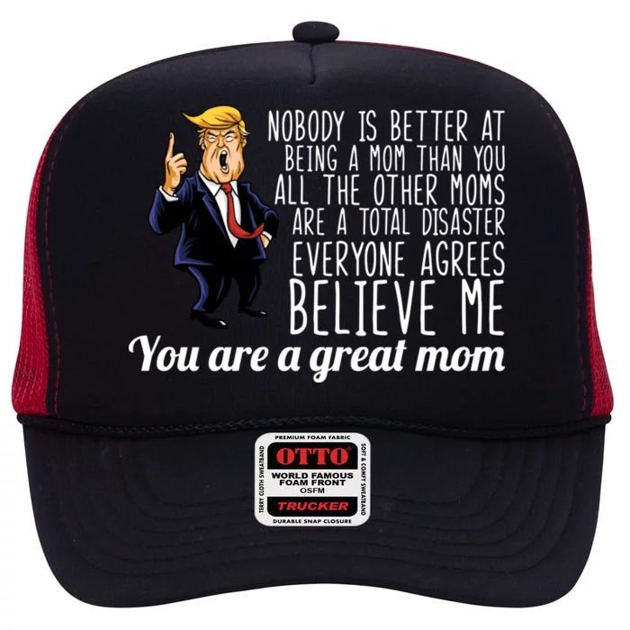 Your A Great Mom Donald Trump High Crown Mesh Trucker Hat