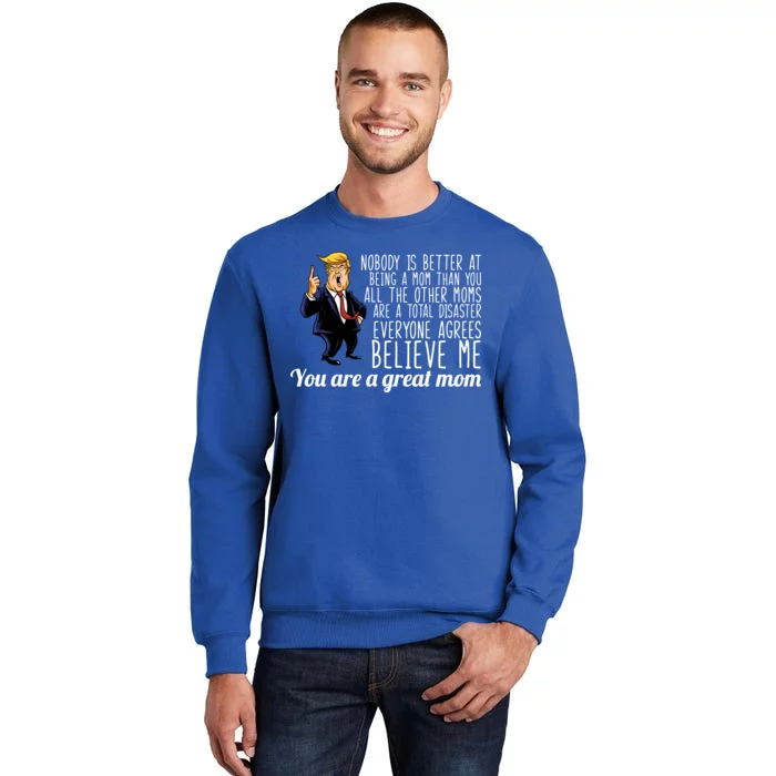 Your A Great Mom Donald Trump Sweatshirt