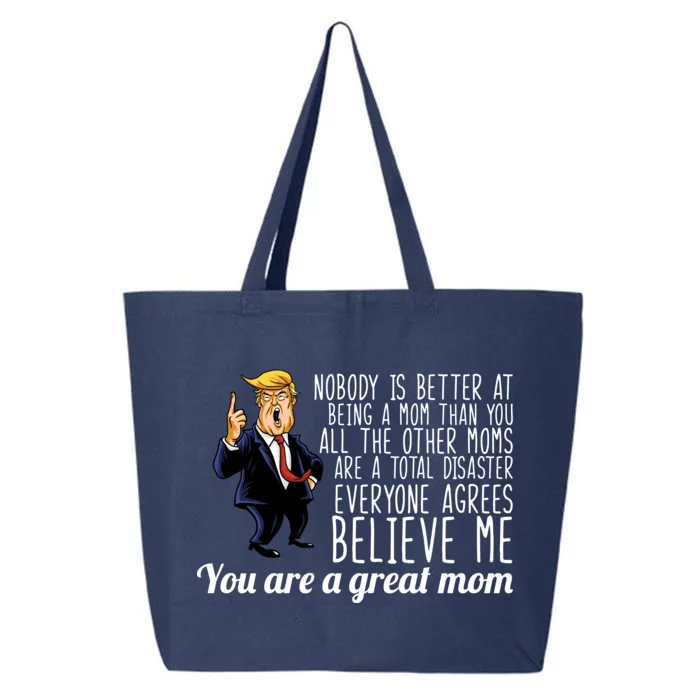 Your A Great Mom Donald Trump 25L Jumbo Tote