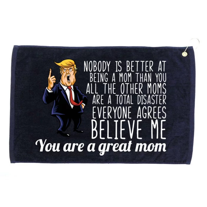 Your A Great Mom Donald Trump Grommeted Golf Towel