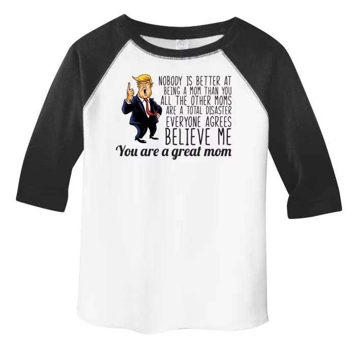 Your A Great Mom Donald Trump Toddler Fine Jersey T-Shirt