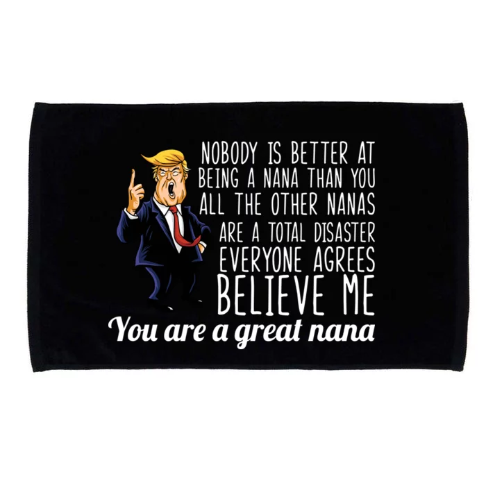 Your A Great Nana Donald Trump Microfiber Hand Towel