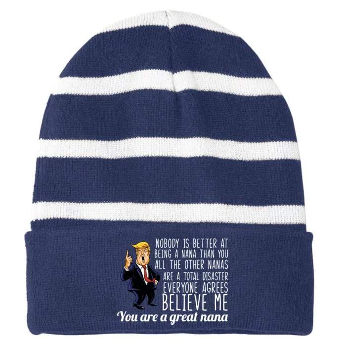 Your A Great Nana Donald Trump Striped Beanie with Solid Band