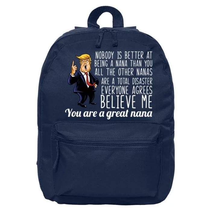 Your A Great Nana Donald Trump 16 in Basic Backpack