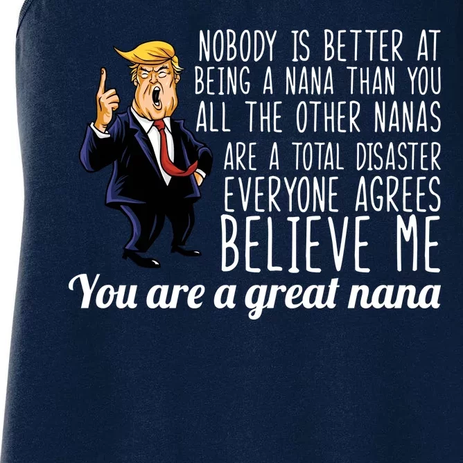 Your A Great Nana Donald Trump Women's Racerback Tank