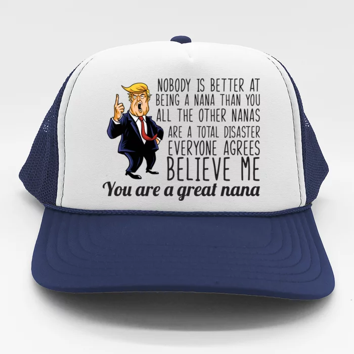 Your A Great Nana Donald Trump Trucker Hat