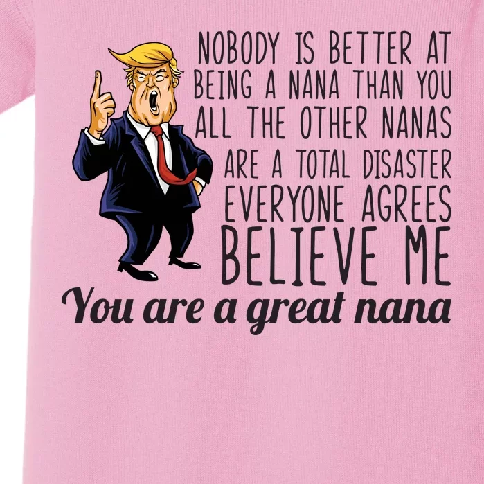 Your A Great Nana Donald Trump Baby Bodysuit