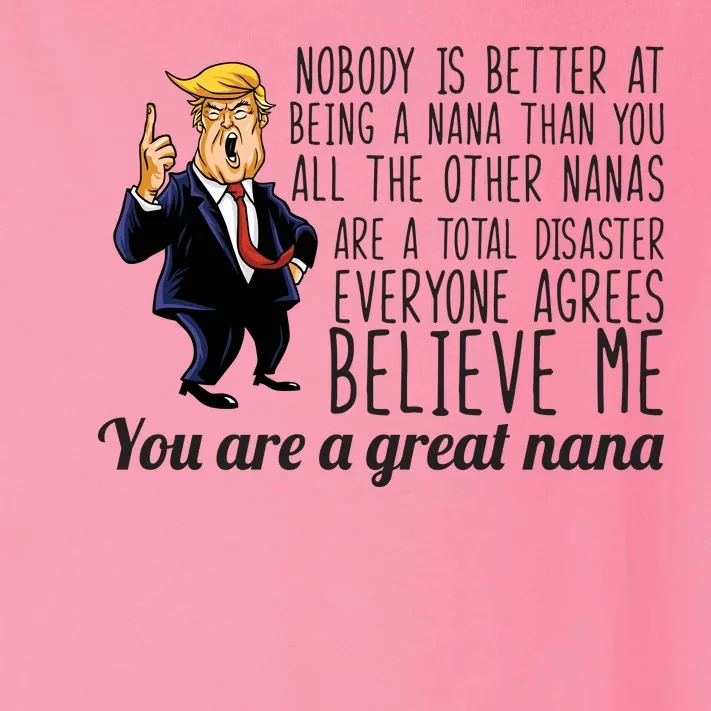 Your A Great Nana Donald Trump Toddler Long Sleeve Shirt