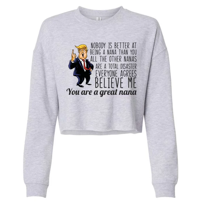 Your A Great Nana Donald Trump Cropped Pullover Crew