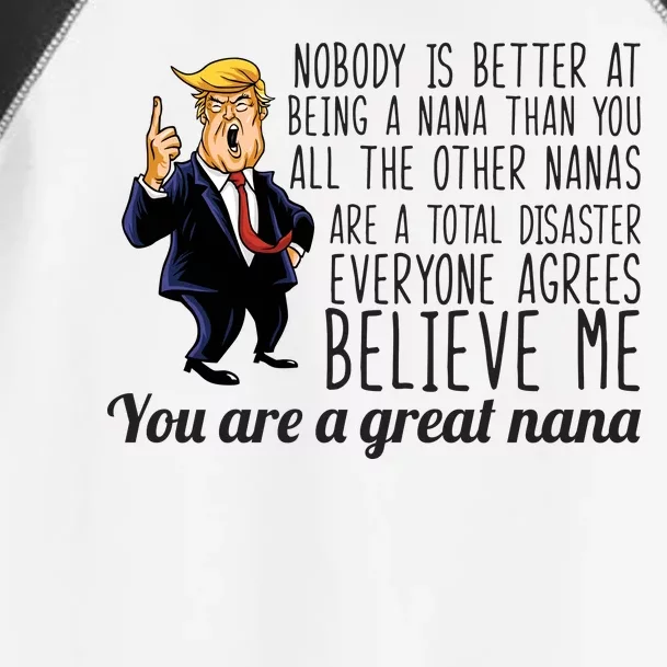 Your A Great Nana Donald Trump Toddler Fine Jersey T-Shirt