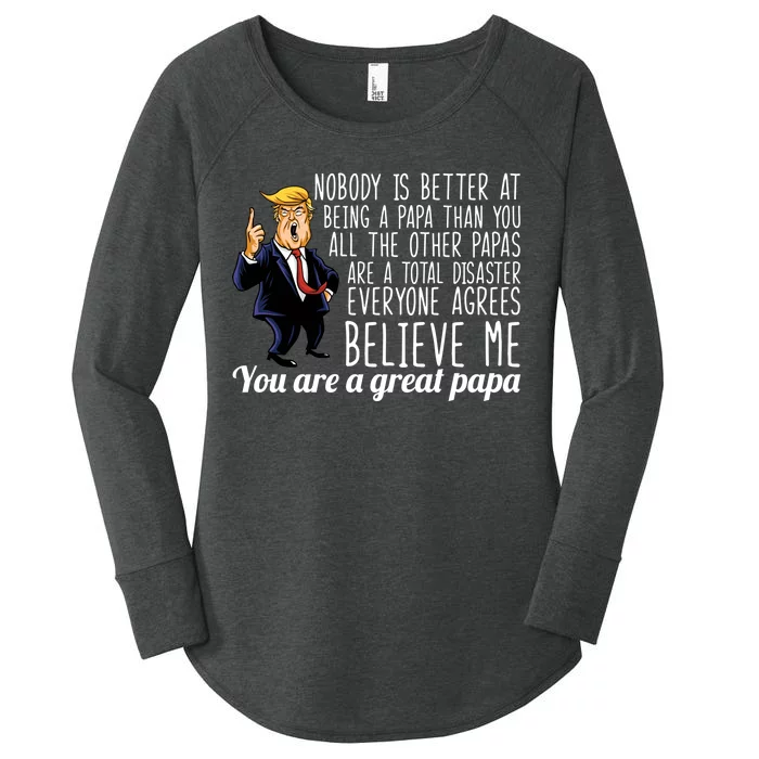 Your A Great Papa Donald Trump Women's Perfect Tri Tunic Long Sleeve Shirt