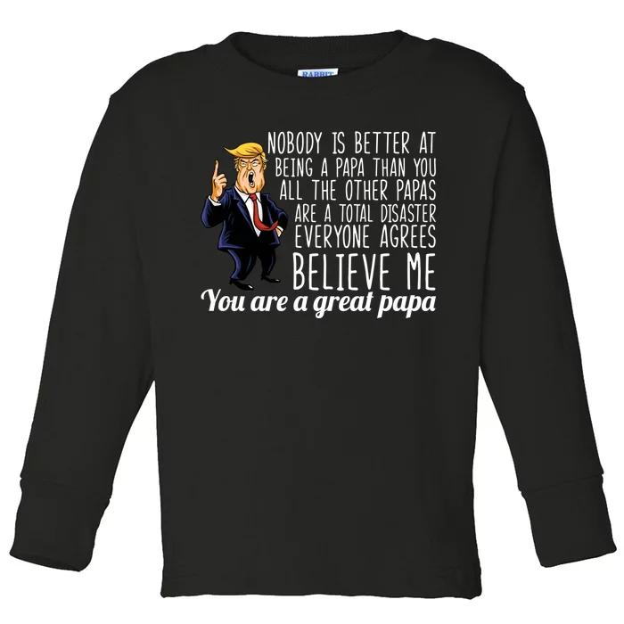 Your A Great Papa Donald Trump Toddler Long Sleeve Shirt