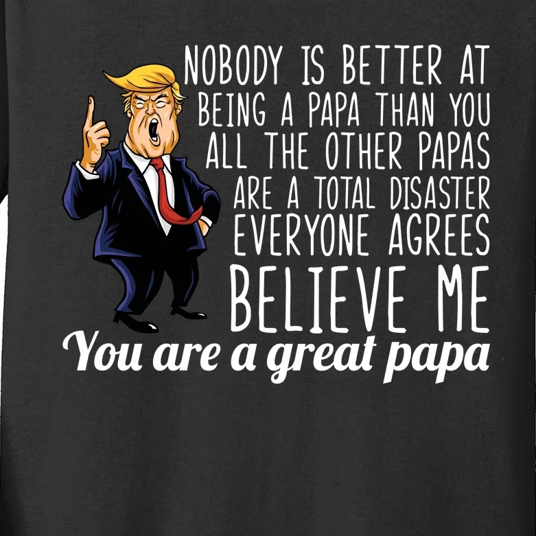 Your A Great Papa Donald Trump Kids Long Sleeve Shirt