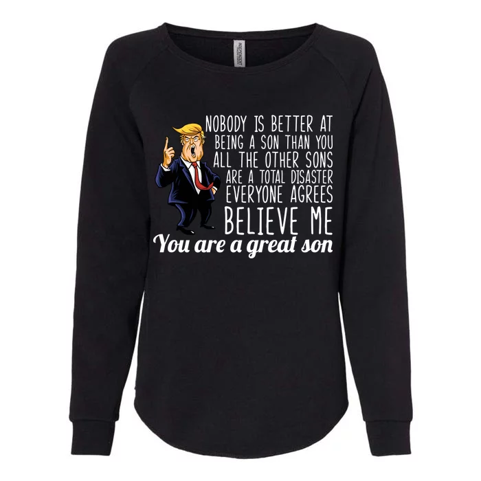 Your A Great Son Donald Trump Womens California Wash Sweatshirt