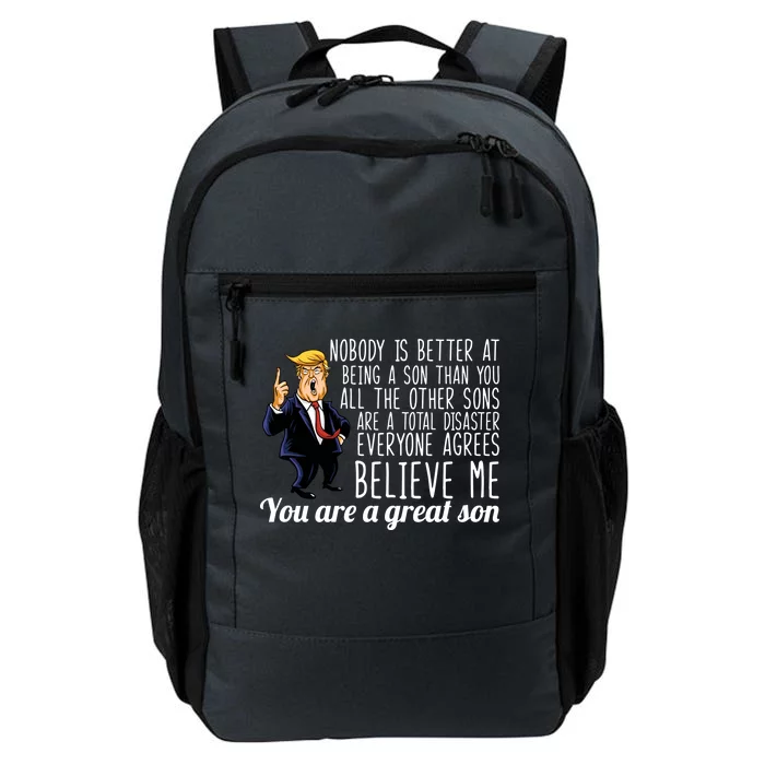 Your A Great Son Donald Trump Daily Commute Backpack